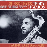 Teddy Edwards - Sunset Eyes