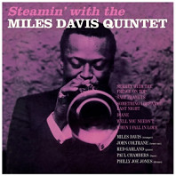 Steamin' With the Miles Davis Quintet