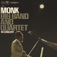 Thelonious Monk - Big Band and Quartet In Concert