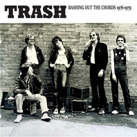 Trash - Bashing Out the Chords