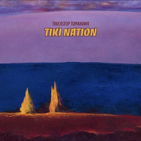 Truckstop Tomahawk - Tiki Nation