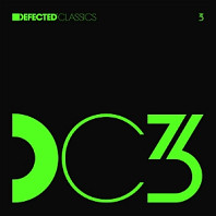 V/A - Defected Classics Vol. 3
