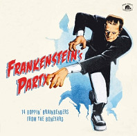Frankenstein S Party 14 Boppin' Brainbenders From the Boneyard