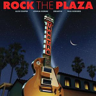 V/A - Rock the Plaza: Concert To Save the Historic Plaza Theatre In Palm Springs