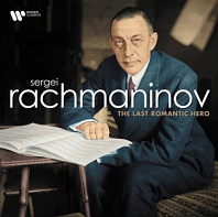V/A - Sergei Rachmaninov: the Last Romantic Hero