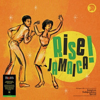 Rise Jamaica: Jamaican Indepen