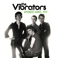 Vibrators - Automatic Demos 1977