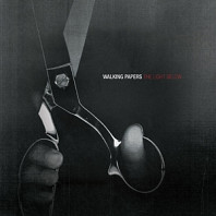 Walking Papers - Light Below