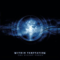 Within Temptation - The Silent Force