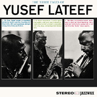 Yusef Lateef - The Three Faces of Yusef Lateef