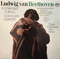 Ludwig van Beethoven - 9·Symfonie D Moll / Coriolan / Egmont