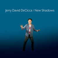 Jerry David Decicca - New Shadows