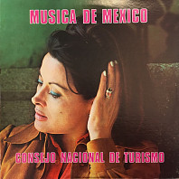 Maria De Lourdes - Musica De Mexico - Consejo Nacional De Turismo