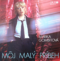 Marika Gombitová - Môj malý príbeh