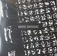Mario Batkovic - Mario Batkovic