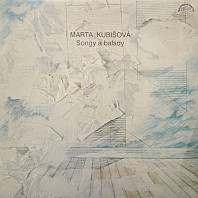 Marta Kubišová - Songy a balady