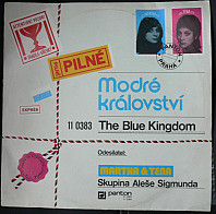 Martha & Tena, Skupina Aleše Sigmunda - Modré království (The Blue Kingdom)