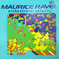 Maurice Ravel - Orchestrální skladby