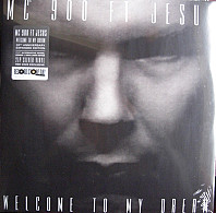 Mc 900 Ft. Jesus - Welcome To My Dream