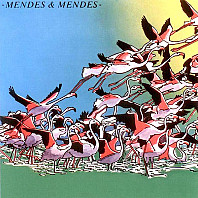 Mendes & Mendes - Mendes & Mendes