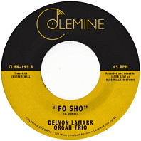 Delvon -Organ Trio- Lamarr - 7-Fo Sho