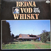 Miki Ryvola - Bedna vod whisky - písně Mikiho Ryvoly