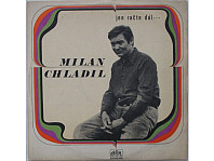 Milan Chladil - Jen račte dál