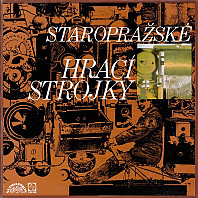 Miroslav Horníček, Aleš Štolovský - Staropražské hrací strojky