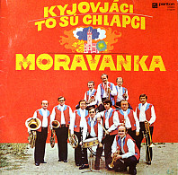 Moravanka - Kyjovjáci to sú chlapci