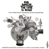 Phil Ranelin - Time is Now