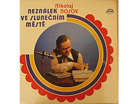 Nikolaj Nosov - Neználek ve Slunečním městě