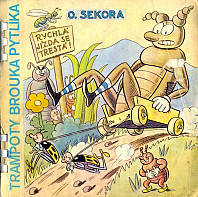 Ondřej Sekora - Trampoty brouka Pytlíka