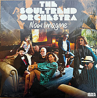 Papik & the Soultrend Orchestra - Now Imagine
