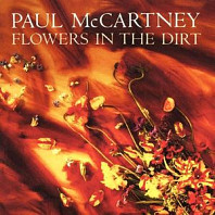 Paul McCartney - Flowers In The Dirt