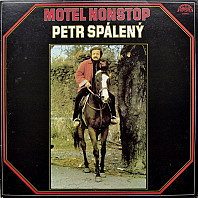 Petr Spálený - Motel Nonstop