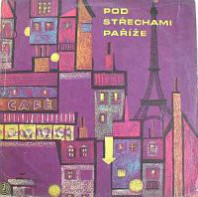 Various Artists - Pod střechami Paříže