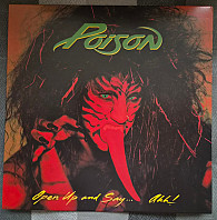 Poison - Open Up and Say... Ahh!