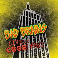 Bad Brains - Live At Cbgb