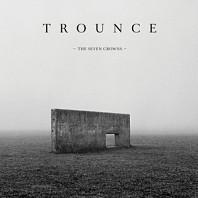 Trounce - Seven Crowns