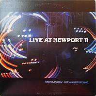 Toshiko Akiyoshi-Lew Tabackin Big Band - Live At Newport II