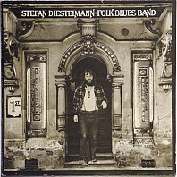 Stefan Diestelmann Folk Blues - Stefan Diestelmann Folk Blues Band