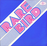 Rare Bird - Rare Bird