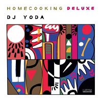 DJ Yoda - Home Cooking