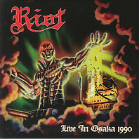 Riot - Live In Osaka 1990