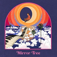 Mirror Tree - Mirror Tree