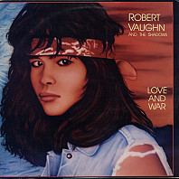 Robert Vaughn And The Shadows - Love And War