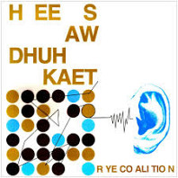 Rye Coalition - Hee Saw Dhuh Kaet