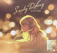 Gold Dust - Live At the Royalty