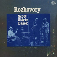 Scott, Stivín, Dašek - Rozhovory