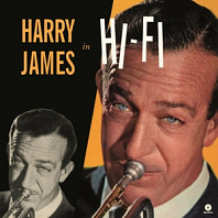 Harry James - In Hi-Fi
